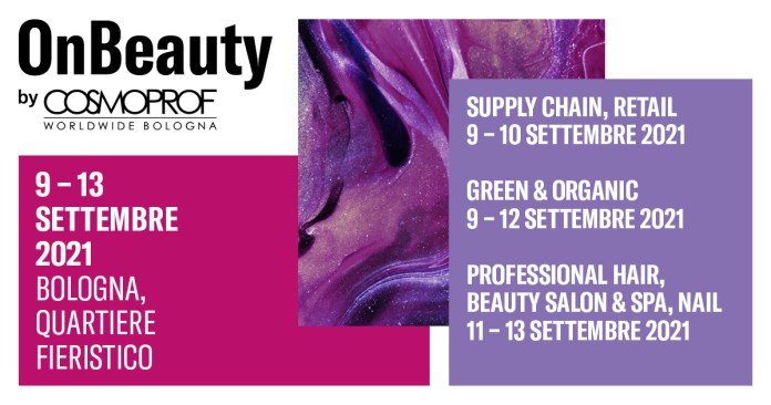 OnBeauty by Cosmoprof Worldwide Bologna dal 9 al 13 settembre 2021